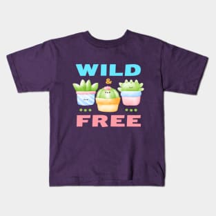 Wild & Free Watercolor Cacti and Succulents Potted Plants | Perfect for Cactus Lover & Succulent Lover Kids T-Shirt